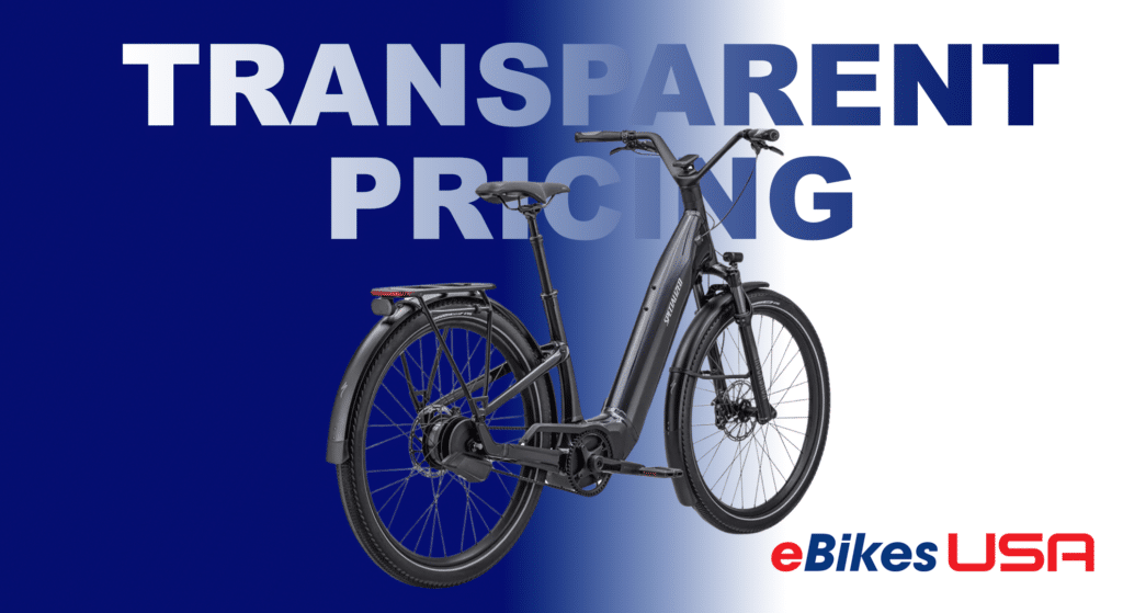 A Specialized ebike with graphic text above that says Transparent Pricing.